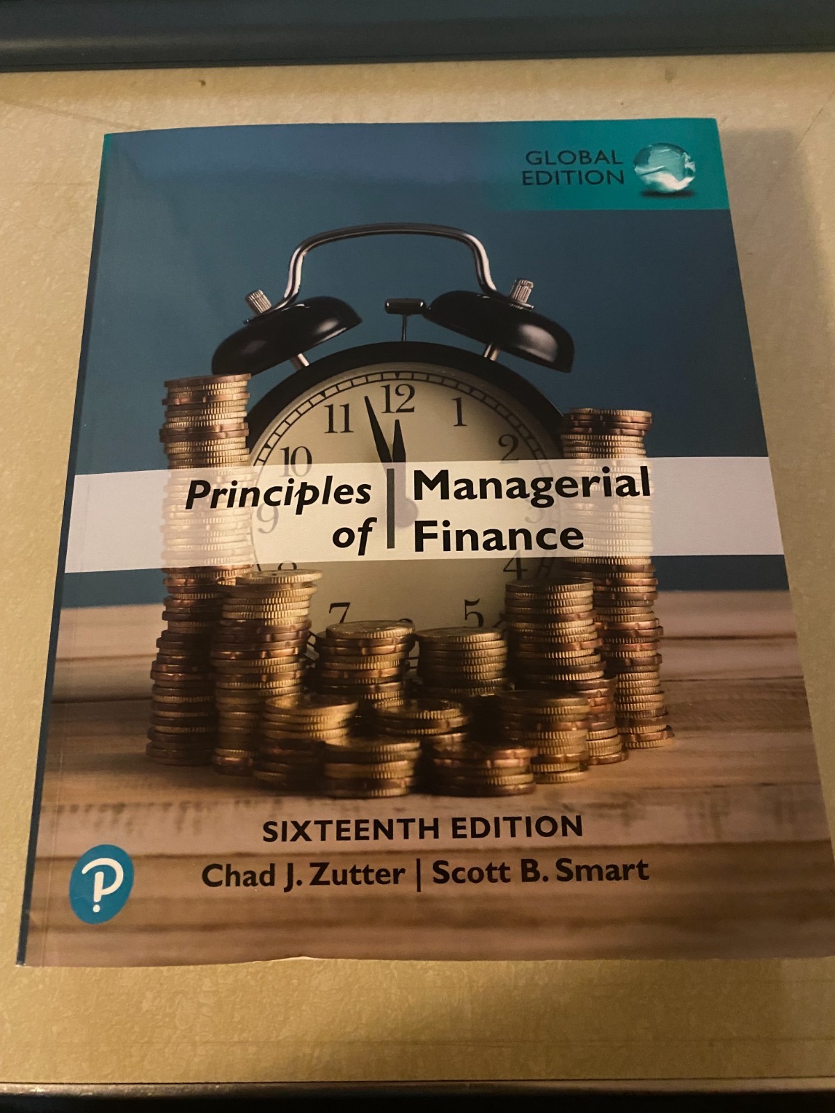 Principles of Managerial of Finance Sixteenth Edition Global Edition