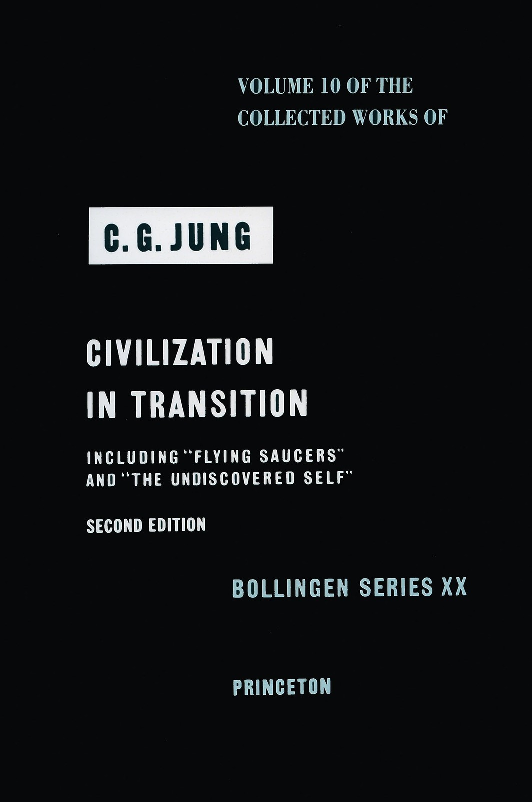 Civilization in Transition (The Collected Works of C. G. Jung, Vol. 10)