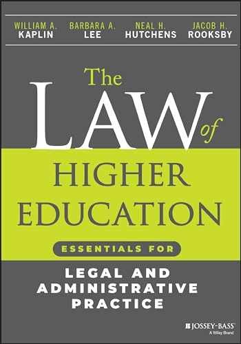 The Law of Higher Education: – Paperback, by Kaplin William A.; – Very Good d