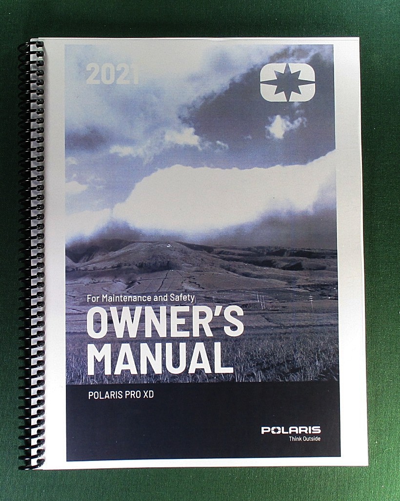 2021 Polaris Pro XD 2000G Owner’s Manual: 180 Pages & Clear Covers!