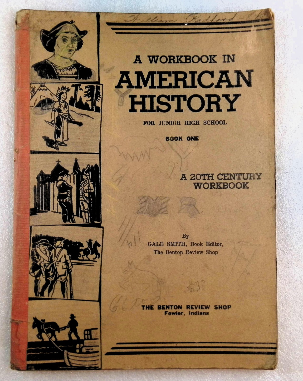 Vintage A Workbook in American History Junior High School Book One 20th Century