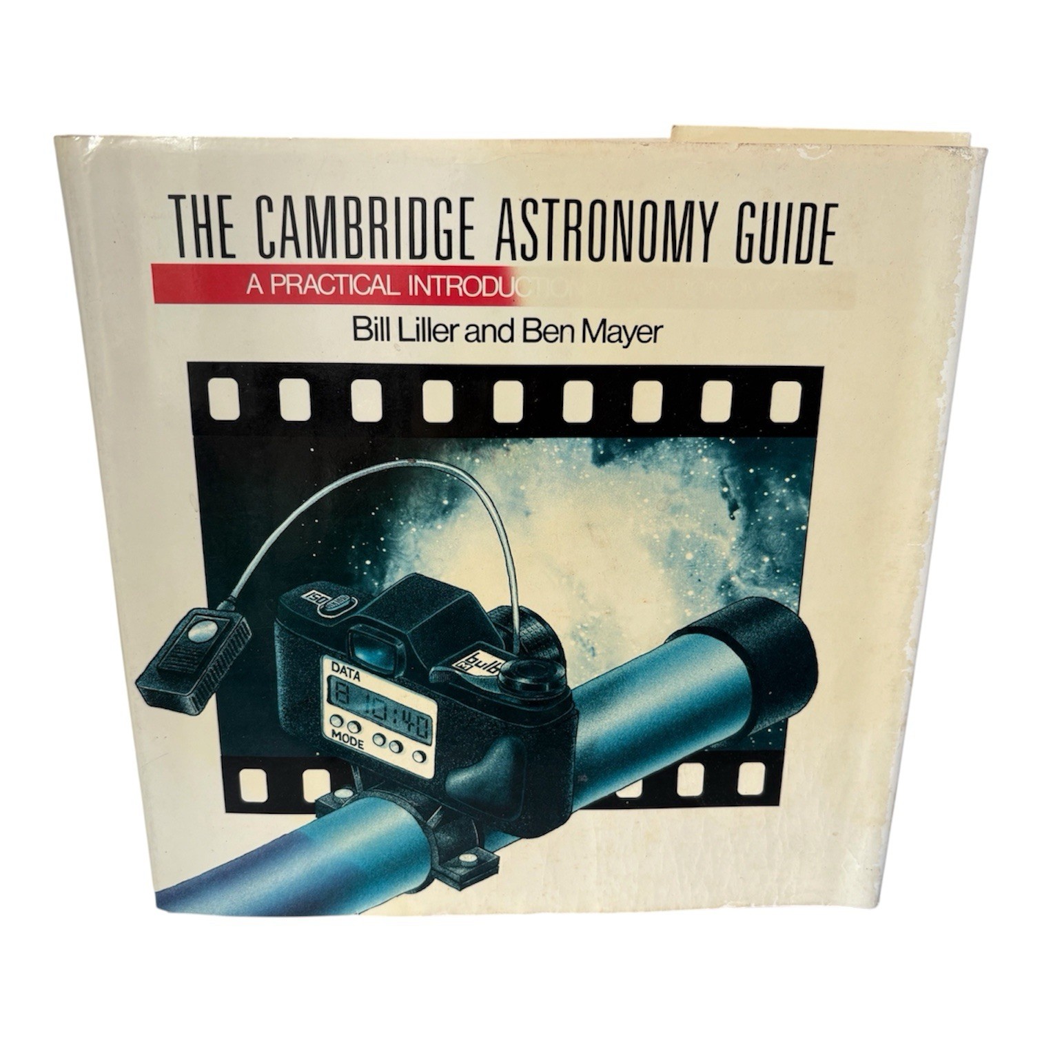 The Cambridge Astronomy Guide A Practical Introduction to Astronomy Hardback
