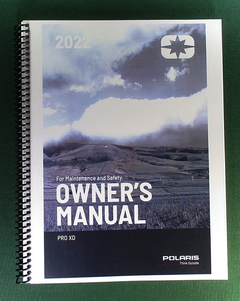 2022 Polaris Pro XD Full-Size Owner’s Manual: 196 Pages & Clear Covers!