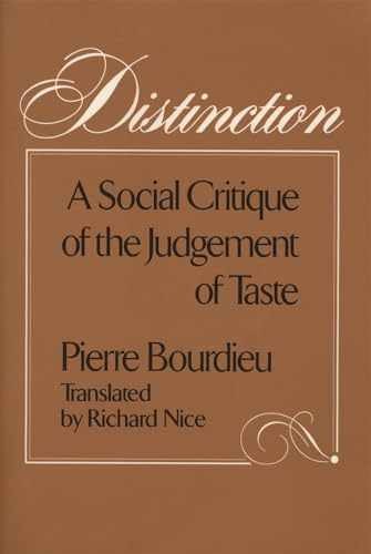 Distinction – Paperback, by Bourdieu Pierre – Very Good