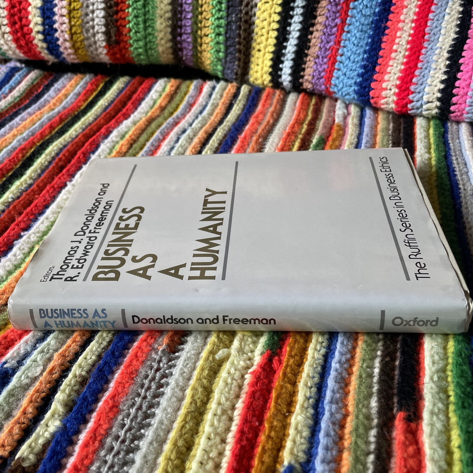 Business as a Humanity – R. Edward Freeman – Ruffin Series on Business Ethics