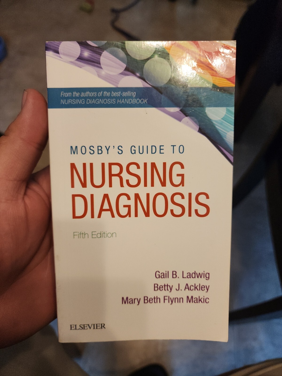 Mosby’s Guide to Nursing Diagnosis by Ladwig MSN RN, Gail B. , paperback