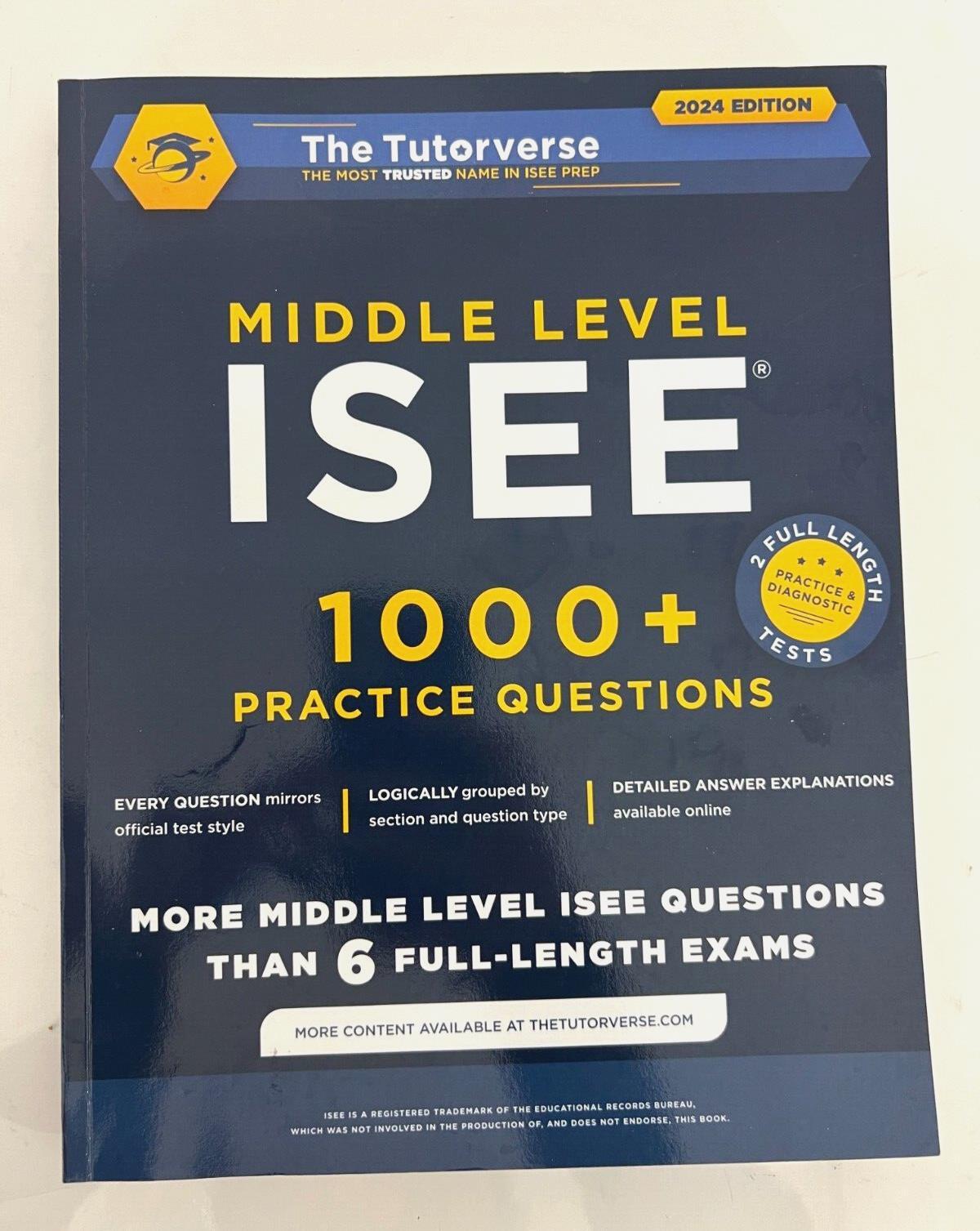 Middle Level ISEE: 1000+ Practice Questions by The Tutorverse | SOME PAGES DONE