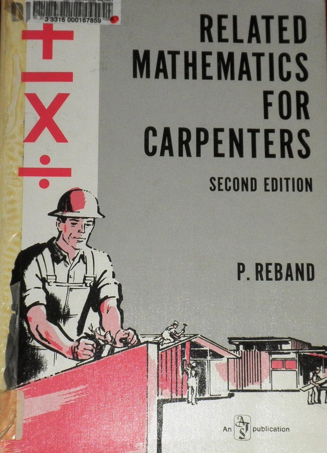 Related Mathematics for Carpenters – Reband, P. – Very Good – See condition …