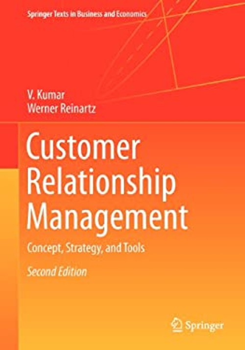 Customer Relationship Management : Concept, Strategy, and Tools P