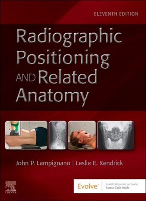 Textbook of Radiographic Positioning and Related Anatomy Hardcove