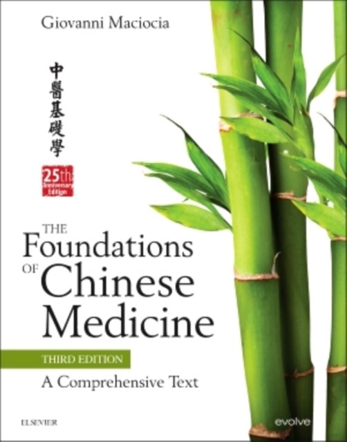 FOUNDATIONS OF CHINESE MEDICINE by MACIOCIA, GIOVANNI Hardback Self Help