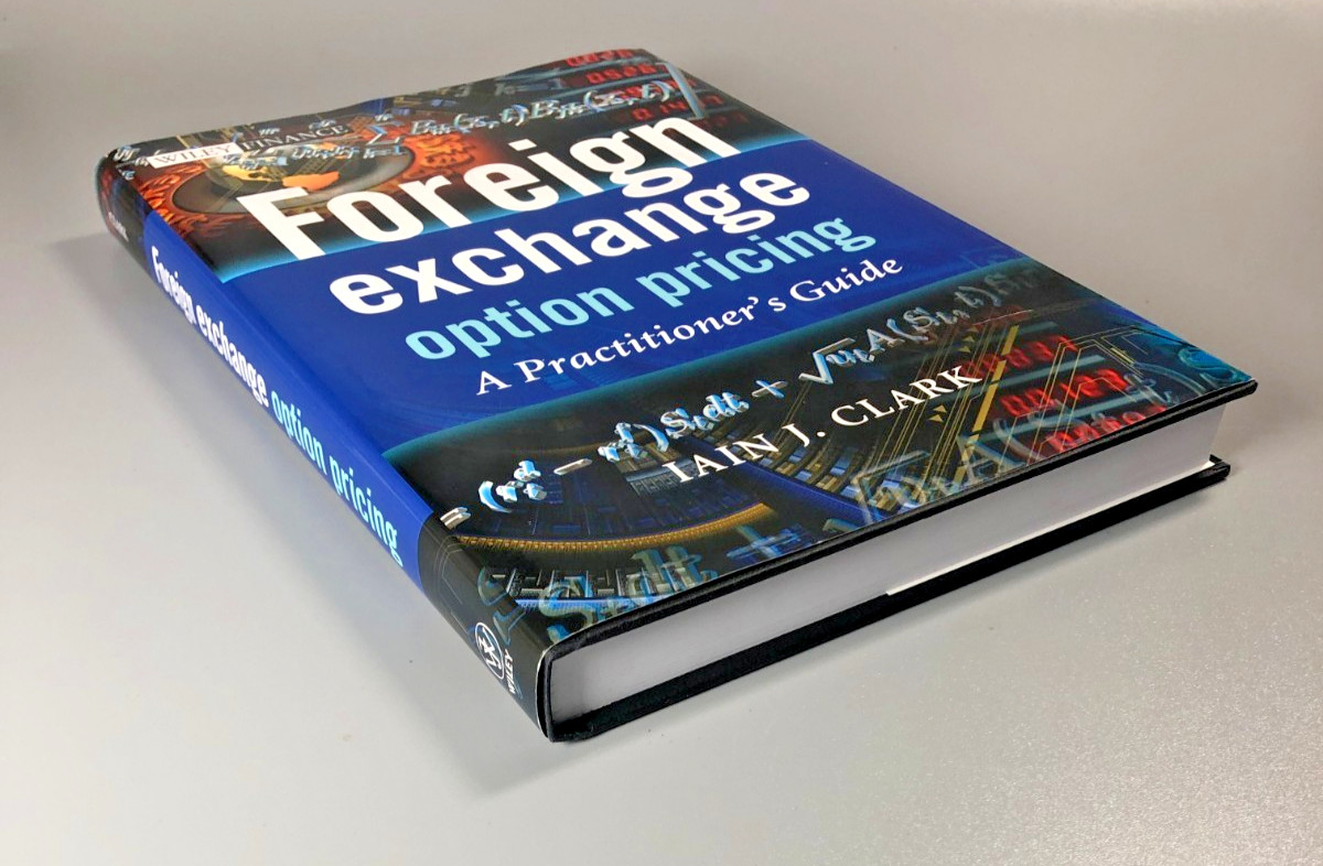 Foreign Exchange Option Pricing Practitioner Guide Iain Clark Wiley Finance HB
