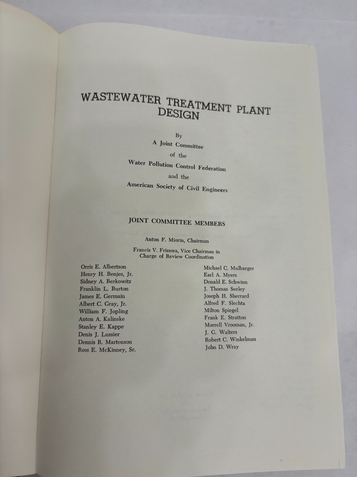 Wastewater Treatment Plant Design WPCF Manual of Practice No. 8, ASCE 1977
