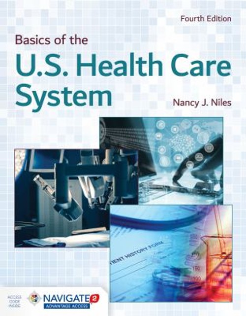 Basics of the U. S. Health Care System Paperback Nancy J. Niles