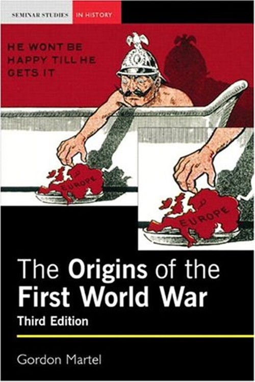 The Origins of the First World War Paperback Gordon Martel