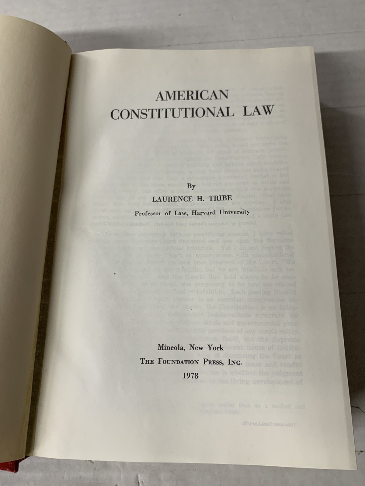 American Constitutional Law by Laurence H. Tribe The Foundation Press 1978