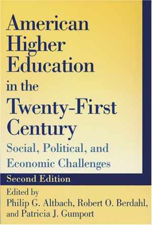 American Higher Education in the – Paperback, by Altbach Philip G.; – Good