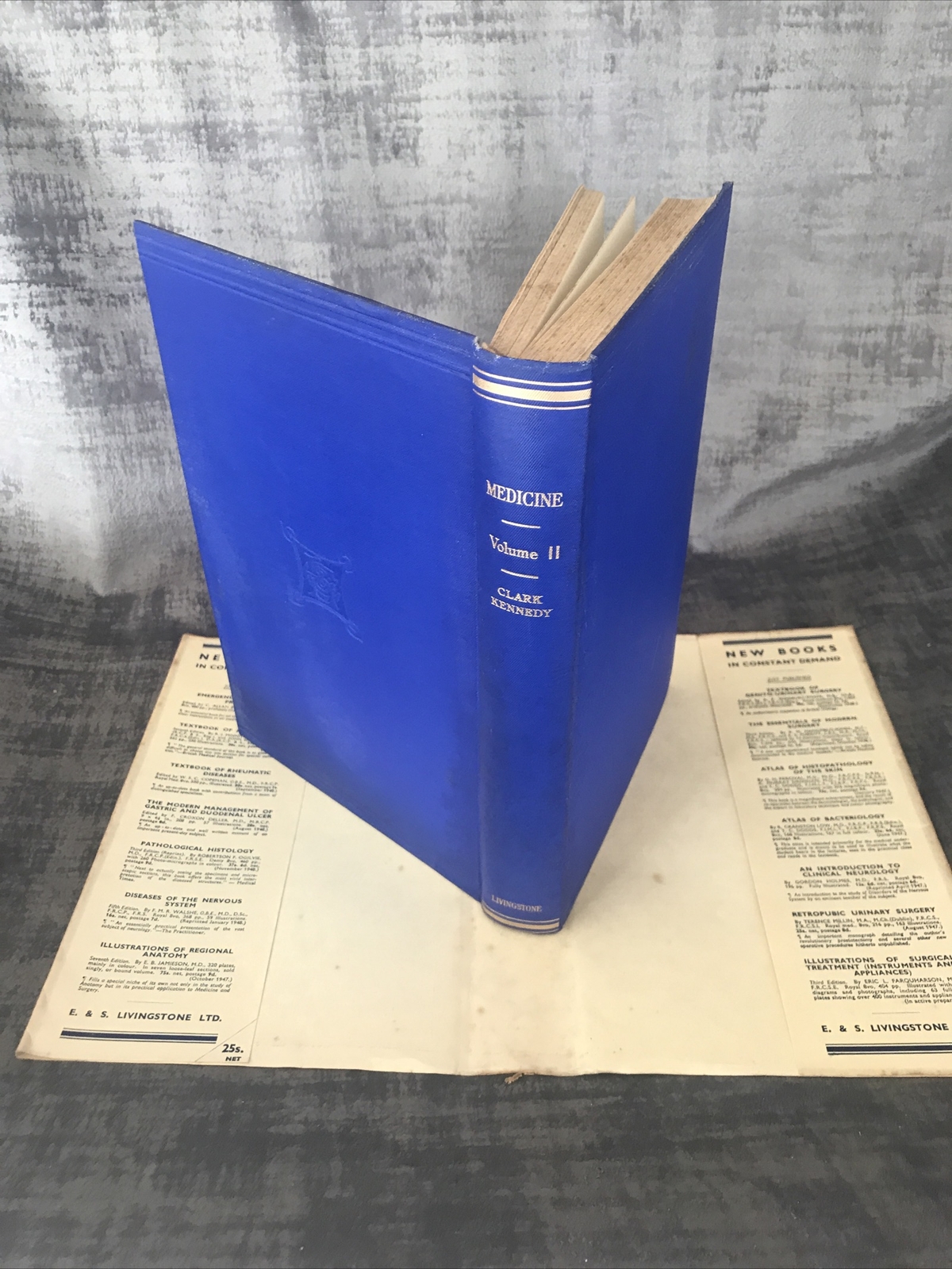 Medicine By A E Clark Kennedy Volume One & Two HB DJ Rare 1949 E & S Livingstone