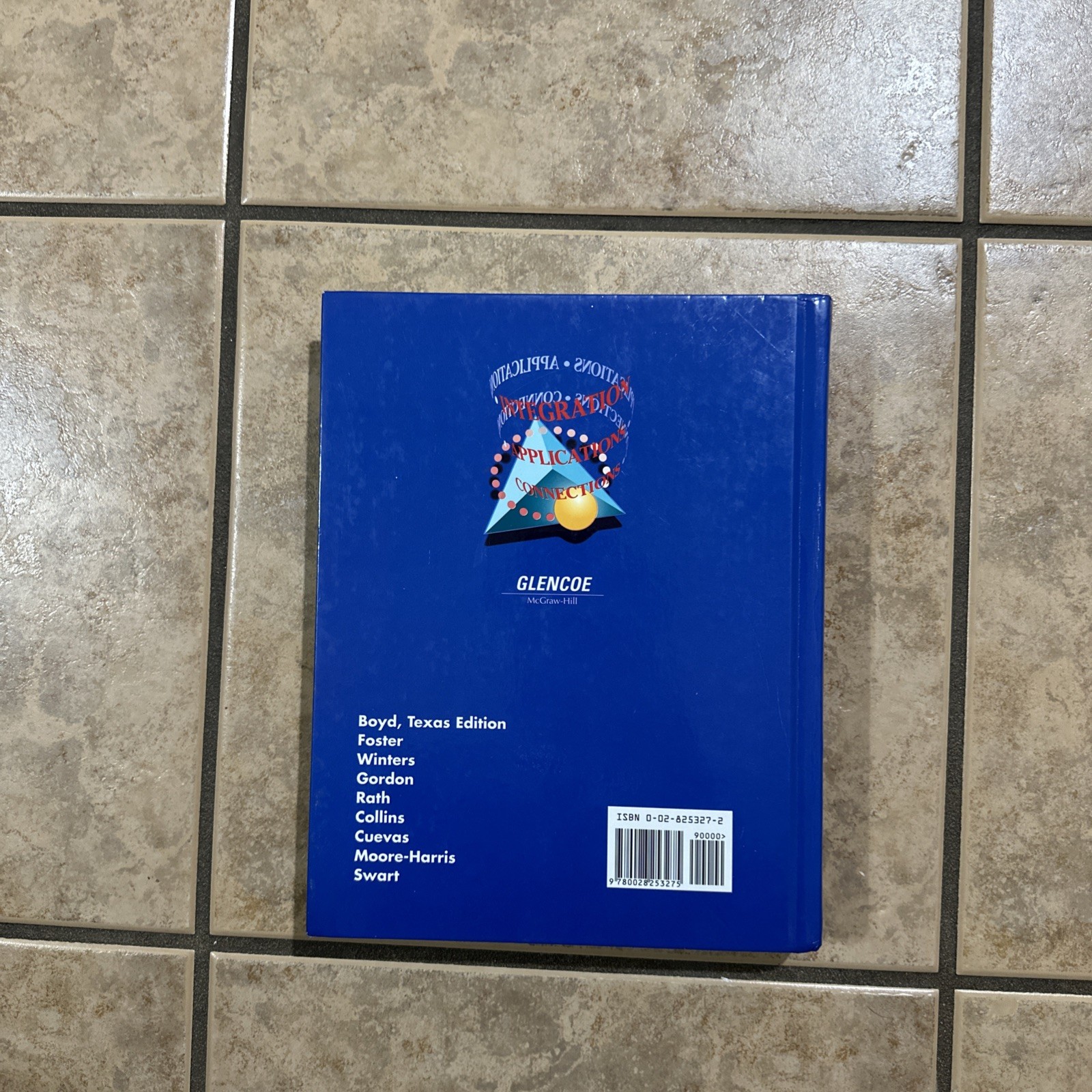 ALGEBRA 1: TEXAS EDITION By Alan G. Foster – Hardcover
