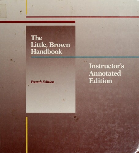 The Little, Brown Handbook by Fowler, H. Ramsey,Aaron, Jane E., Good Book