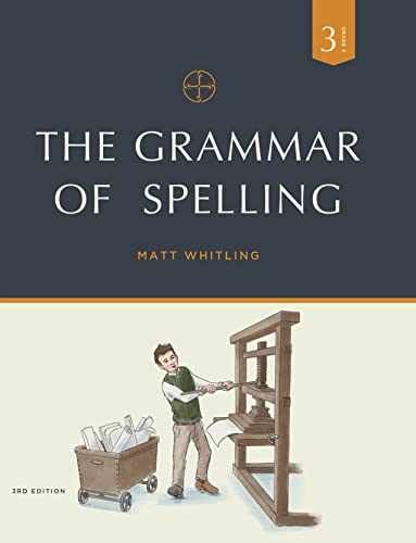 Grammar of Spelling for Grade 3 – Ring-bound, by Matt Whitling – Very Good