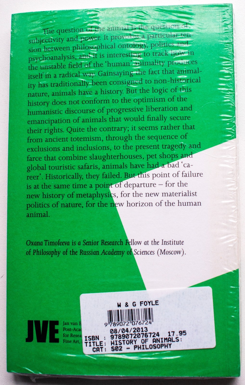 History of Animals: An Essay On Negativity, Immanence, Freedom O. TIMOFEEVA [132