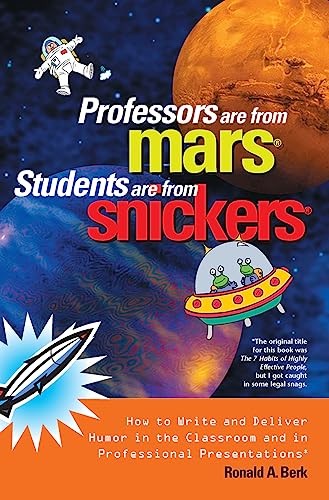Professors are from Mars, Students a…, Ronald A. Berk