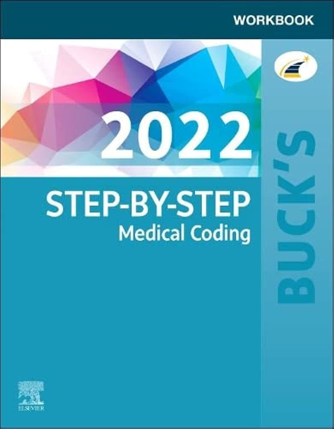 Buck’s Workbook for Step-by-Step Medical Coding, 2022 Edition – paperback El…