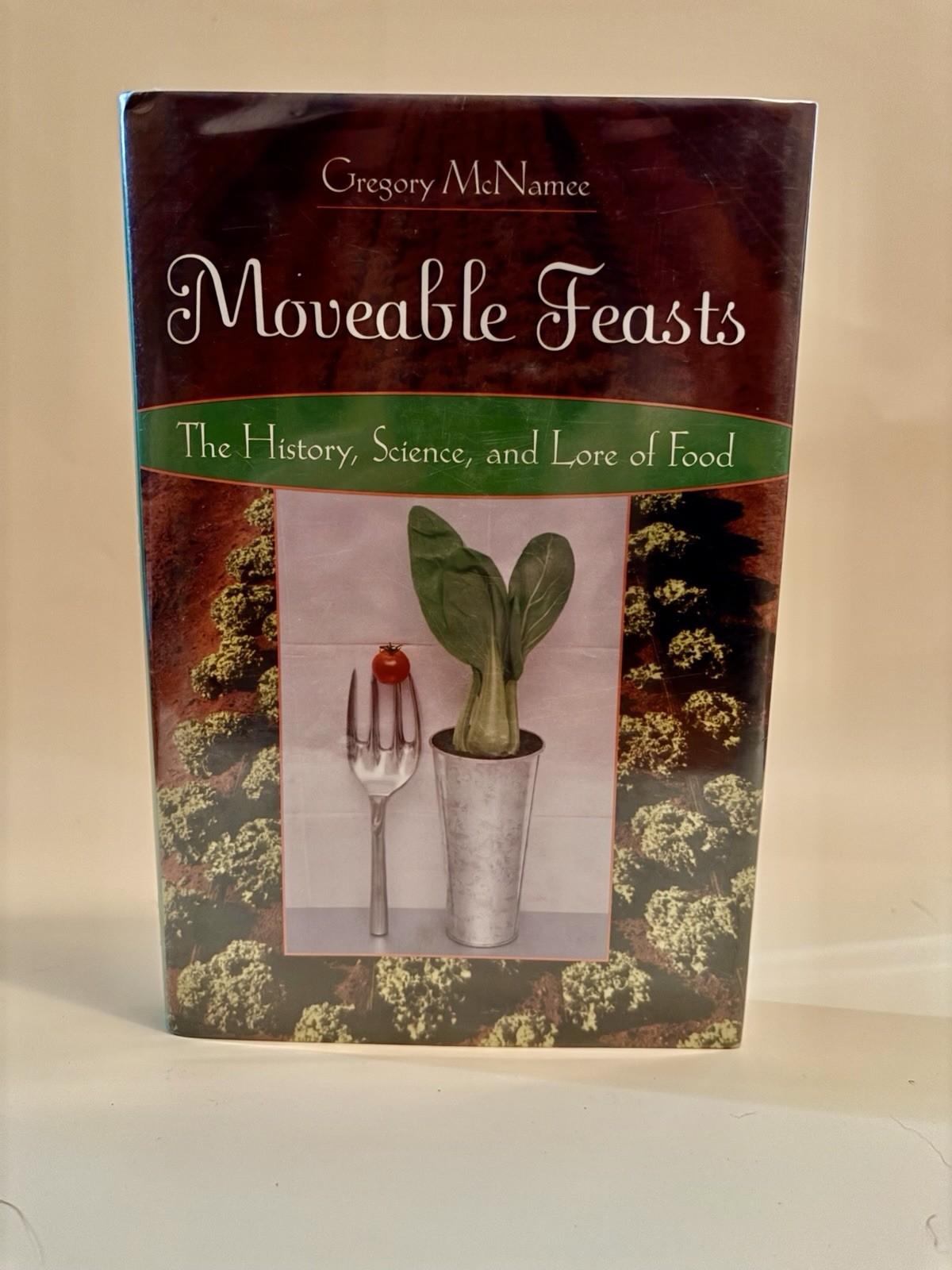 Moveable Feasts : The History, Science, and Lore of Food, VG condition…
