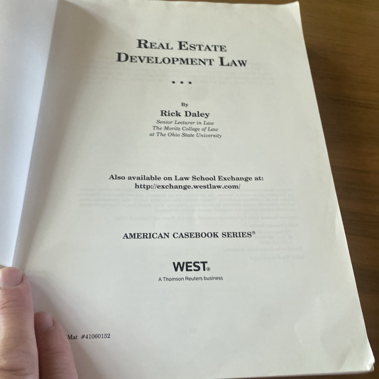 Real Estate Development Law By Rick Daley West Academic