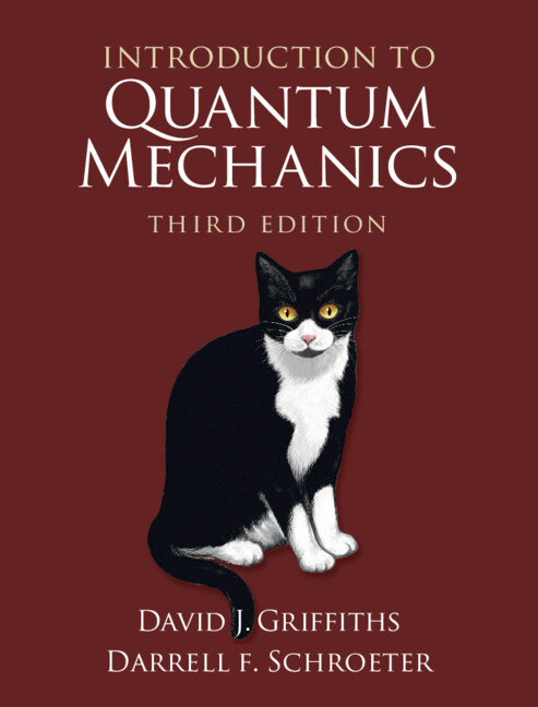 Introduction to Quantum Mechanics Griffiths Schroeter Hardback 9781107189638 3e