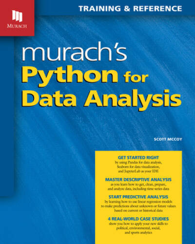 Murachs Python for Data Analysis – Paperback By McCoy, Scott – GOOD