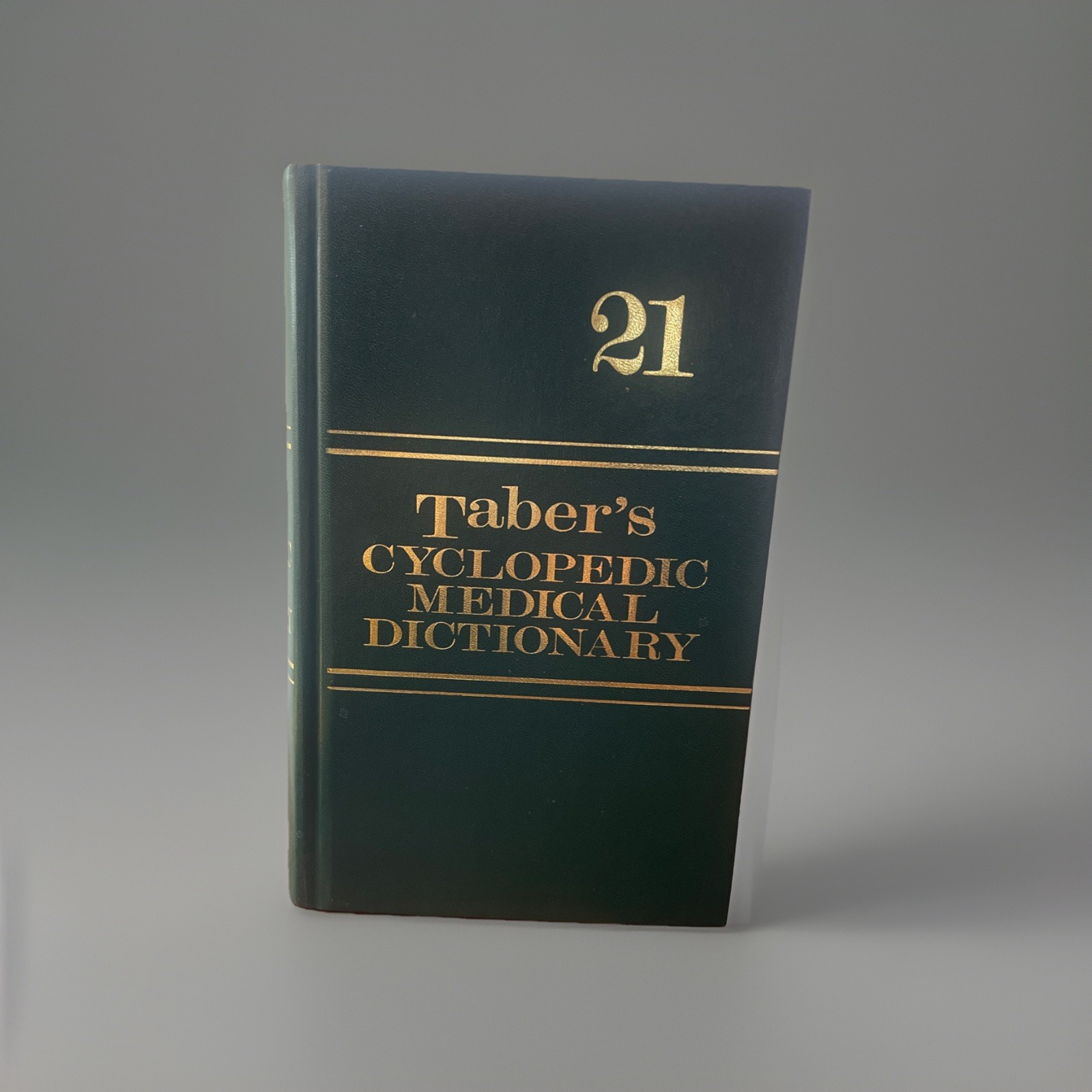 Taber’s Cyclopedic Medical Dictionary by F. A. Davis Company Staff