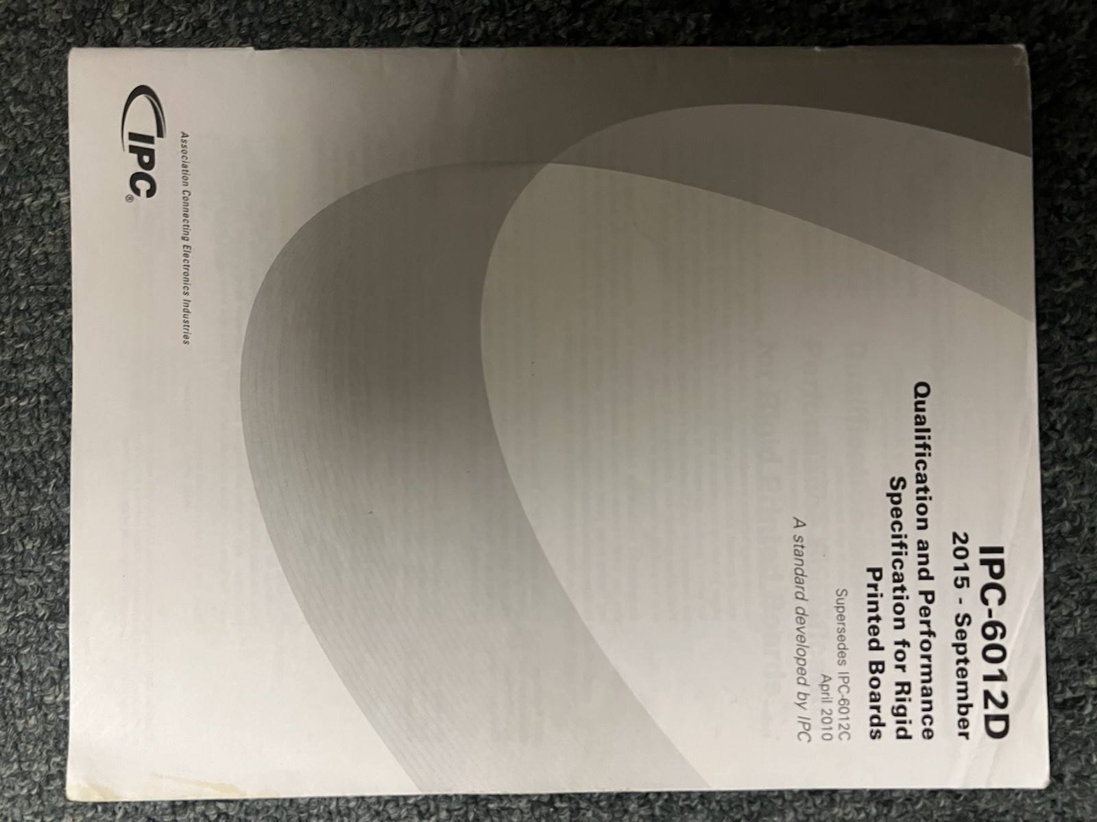 IPC-6012D – Qualification and Performance Specification for Rigid Printed Boards