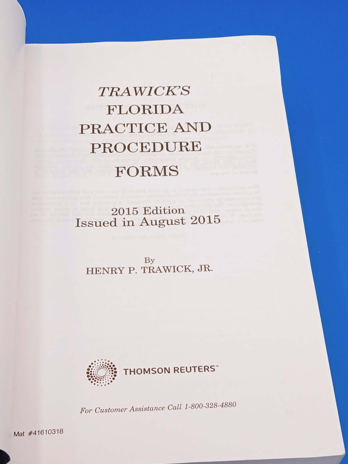 Trawick’s Florida Practice & Procedure 2015. Ex-library