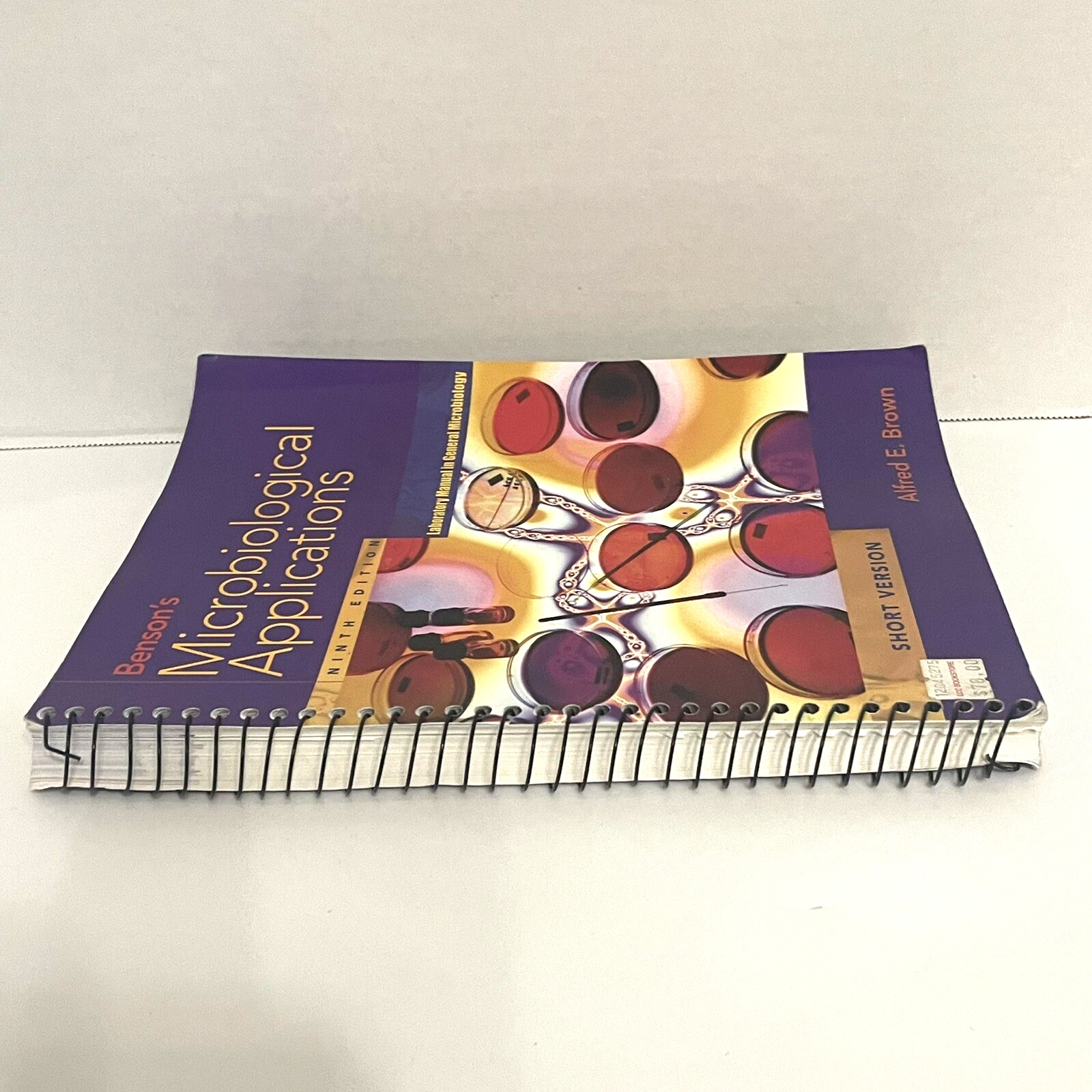 Bensons Microbiological Applications Short Version 9th Edition Spiral Book