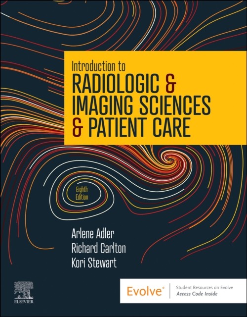 Introduction to Radiologic Imaging Sciences by Arlene M. Adler PAPERBACK