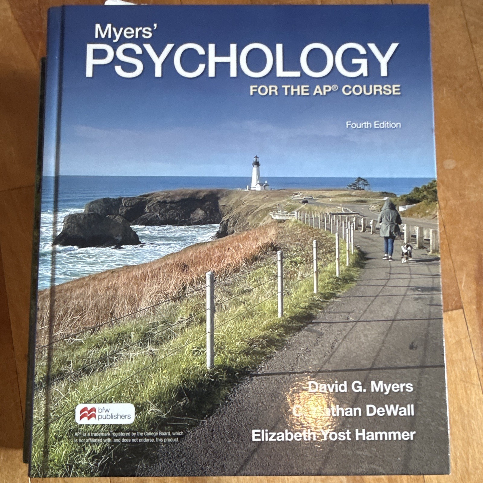 Myers’ Psychology for the AP Course 4th Ed Hardcover by Myers, DeWall, Hammer