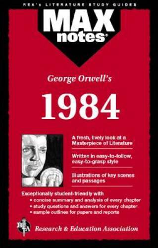 George Orwell’s 1984 (Max Notes) – Paperback By Karen Brodeur – GOOD