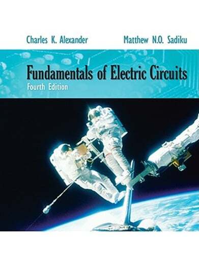 Fundamentals of Electric Circuits by Charles K Alexander: Used
