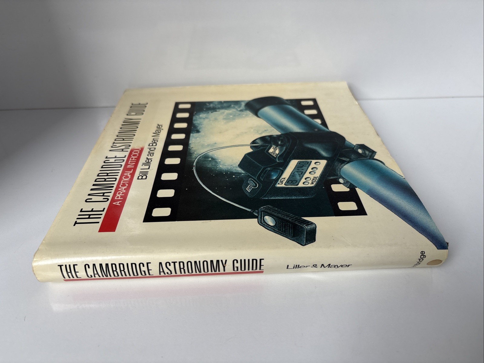 The Cambridge Astronomy Guide A Practical Introduction to Astronomy Hardback