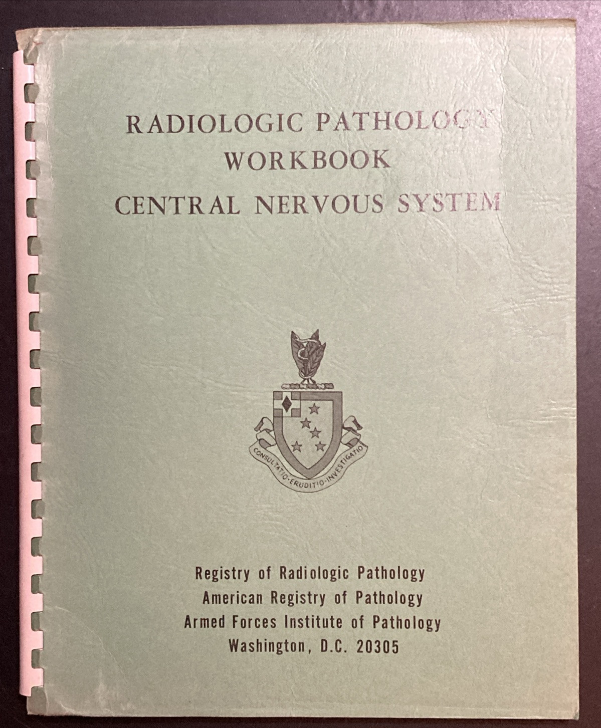 AFIP Central Nervous System Radiologic Pathology Workbook 1966