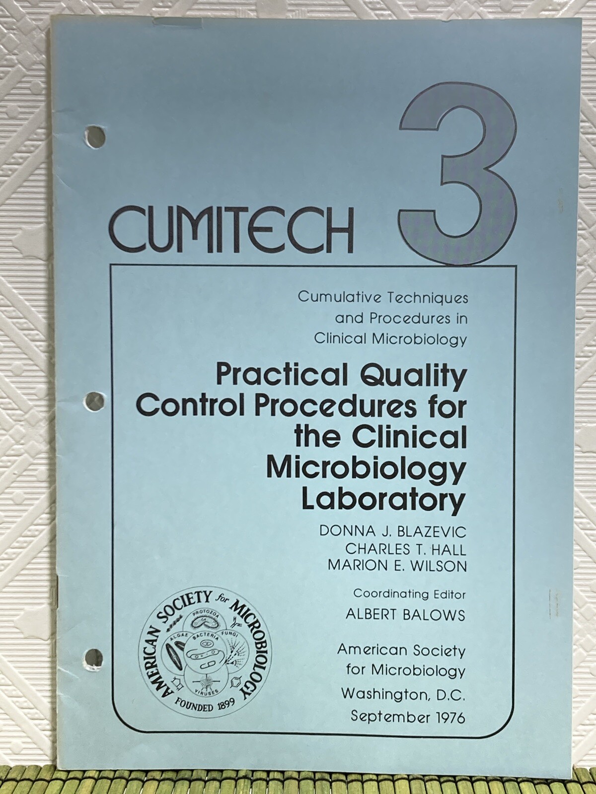 Cumitech 3 Practical Quality Control Procedures Clinical Microbiology Lab 1976