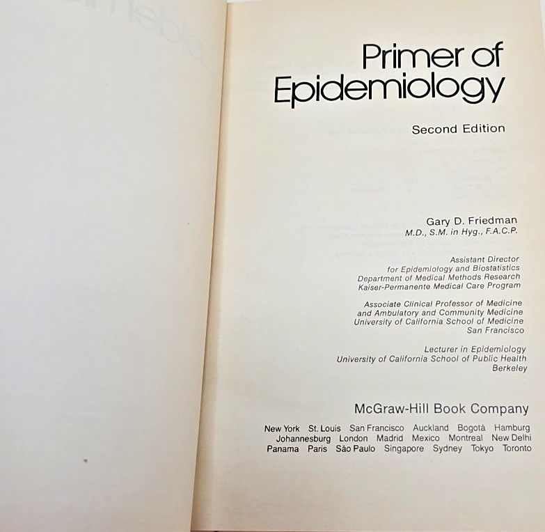 Primer of Epidemiology – Gary D Friedman – 1980