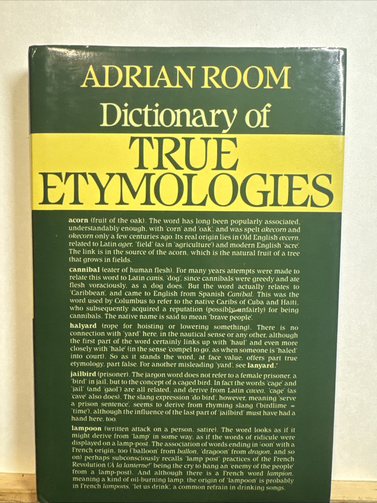 Dictionary of True Etymologies by Adrian Room (1986, Library Binding)