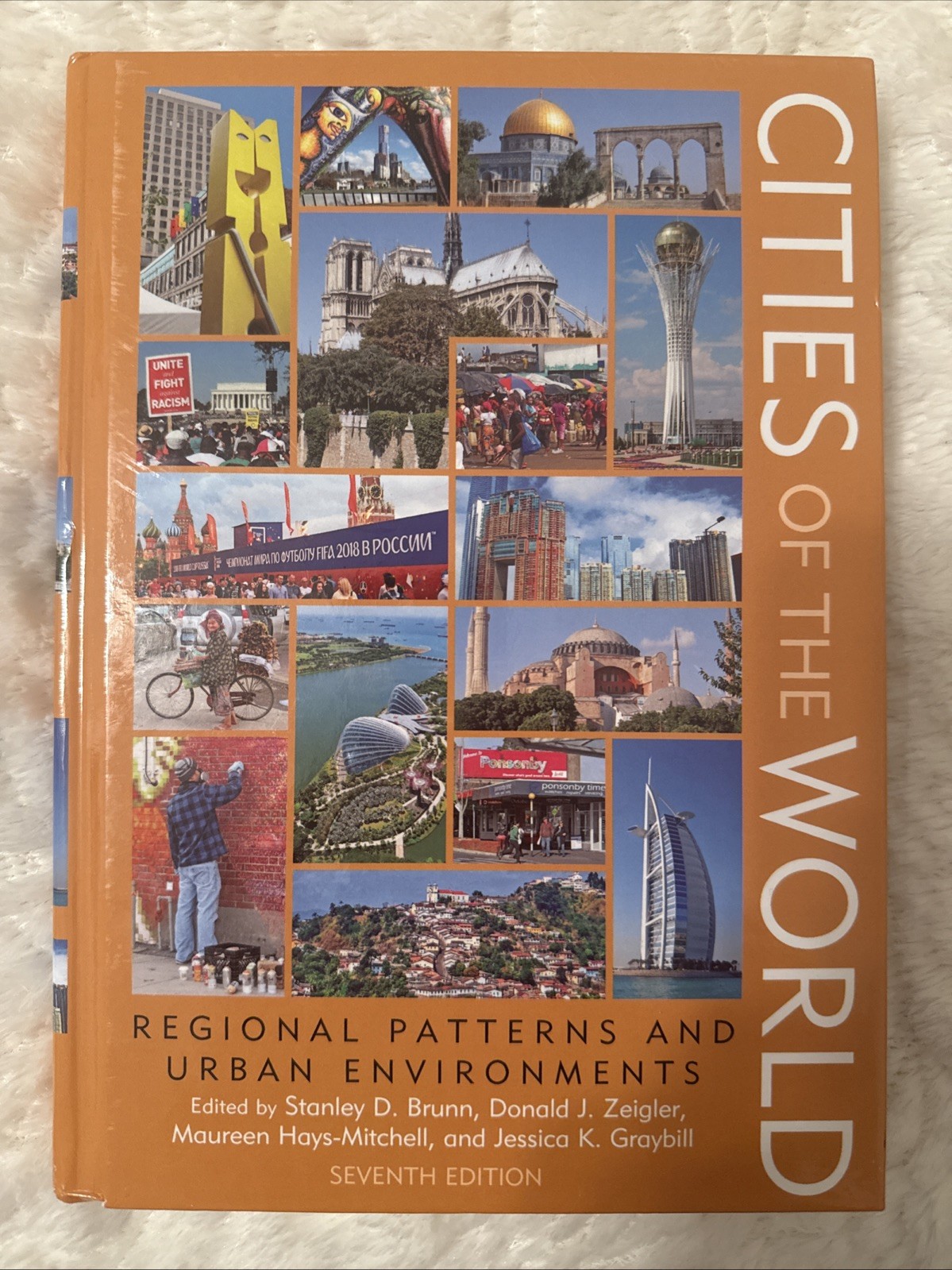 Cities of The World: Regional Patterns and Urban Environments Seventh Edition