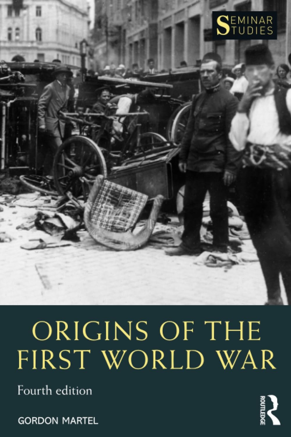 Origins of the First World War (Seminar Studies)