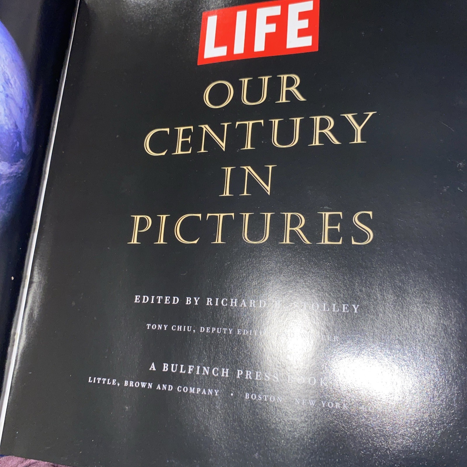 Life : Our Century in Pictures by Richard B. Stolley (1999, Hardcover)