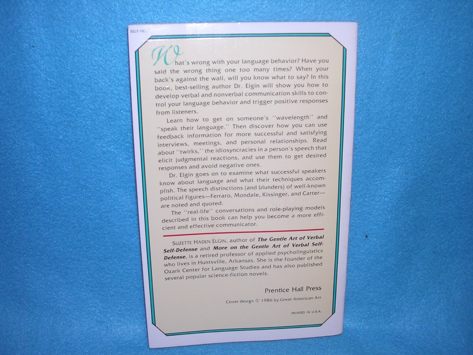 The Last Word on the Gentle Art of Verbal Self-Defense by Suzette Haden Elgin (1