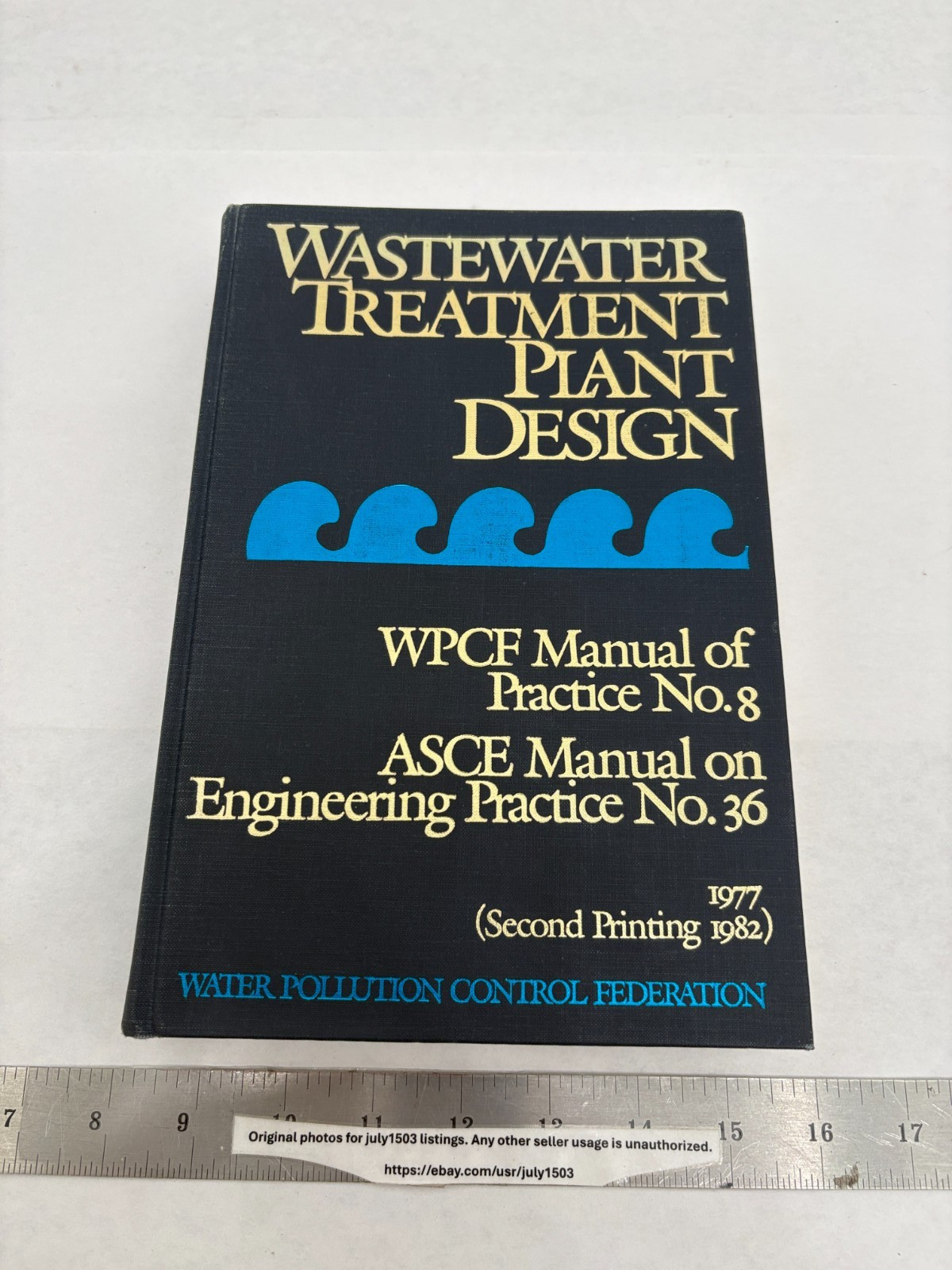 Wastewater Treatment Plant Design WPCF Manual of Practice No. 8, ASCE 1977